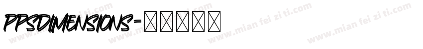 ppsdimensions字体转换