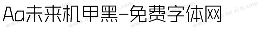Aa未来机甲黑字体转换