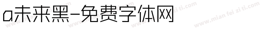 a未来黑字体转换