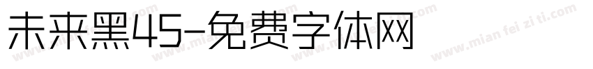 未来黑45字体转换