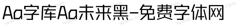 Aa字库Aa未来黑字体转换