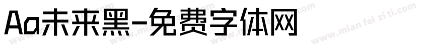 Aa未来黑字体转换