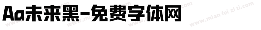 Aa未来黑字体转换