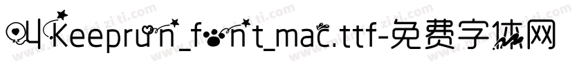 叫Keeprun_font_mac.ttf字体转换