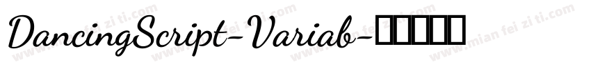 DancingScript-Variab字体转换