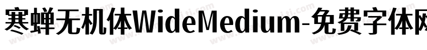 寒蝉无机体WideMedium字体转换