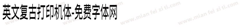 英文复古打印机体字体转换