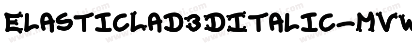 ElasticLad3DItalic-MVWDP字体转换