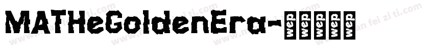 MATHeGoldenEra字体转换