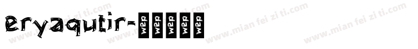 eryaqutir字体转换