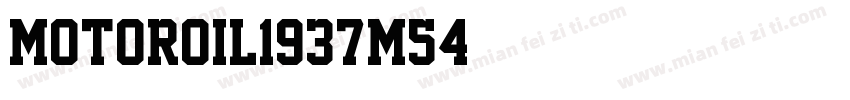 motoroil1937m54字体转换