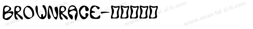 Brownrace字体转换