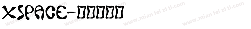 Xspace字体转换