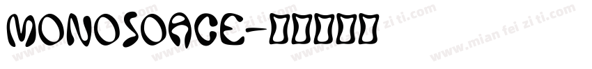 monosoace字体转换