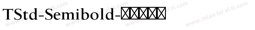 TStd-Semibold字体转换