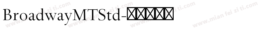 BroadwayMTStd字体转换