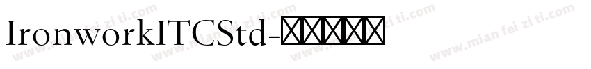 IronworkITCStd字体转换
