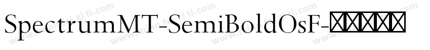 SpectrumMT-SemiBoldOsF字体转换