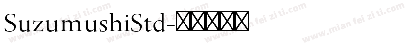 SuzumushiStd字体转换
