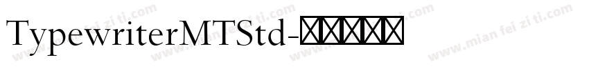 TypewriterMTStd字体转换