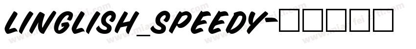 Linglish_Speedy字体转换