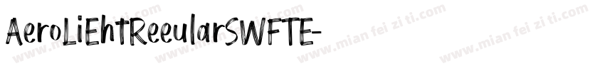 AeroLiEhtReeularSWFTE字体转换
