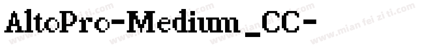 AltoPro-Medium_CC字体转换