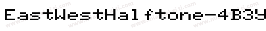 EastWestHalftone-4B3y4字体转换