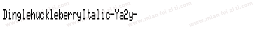 DinglehuckleberryItalic-Ya2y字体转换