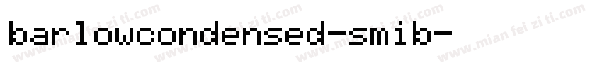 barlowcondensed-smib字体转换