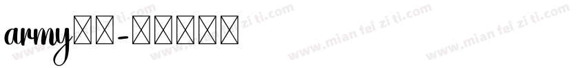 army字体字体转换