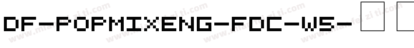 DF-POPMixENG-FDC-W5字体转换