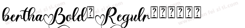 berthaBold-Regulr字体转换