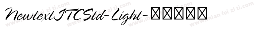 NewtextITCStd-Light字体转换