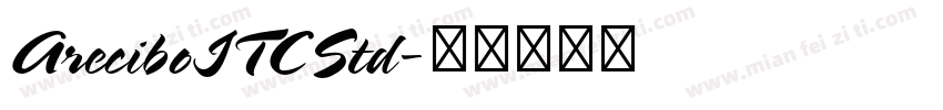 AreciboITCStd字体转换