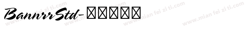 BannrrStd字体转换