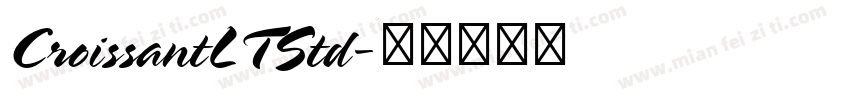 CroissantLTStd字体转换