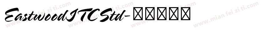 EastwoodITCStd字体转换