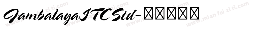 JambalayaITCStd字体转换