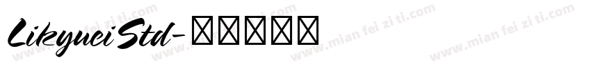 LikyueiStd字体转换