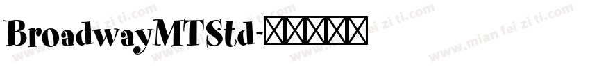 BroadwayMTStd字体转换