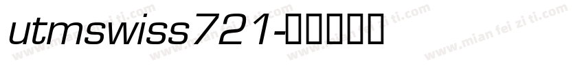 utmswiss721字体转换