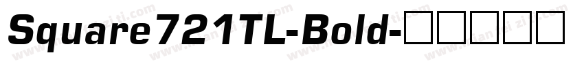 Square721TL-Bold字体转换