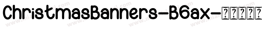 ChristmasBanners-B6ax字体转换
