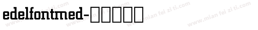 edelfontmed字体转换