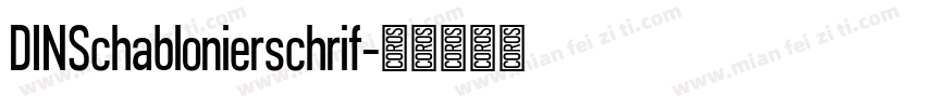 DINSchablonierschrif字体转换