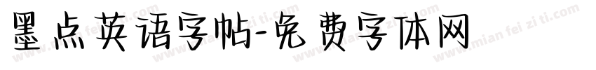 墨点英语字帖字体转换