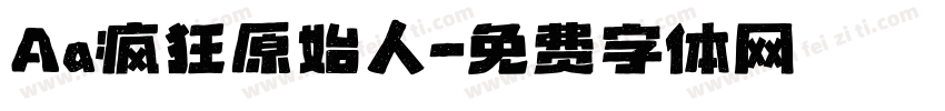 Aa疯狂原始人字体转换