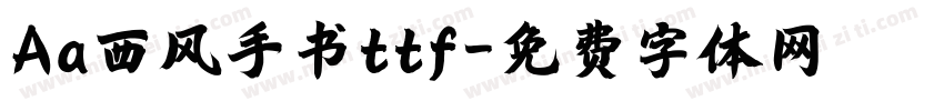 Aa西风手书ttf字体转换