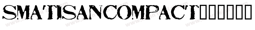 smatisancompact字体转换